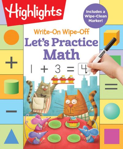 Cover for Highlights Learning · Let's Practice Math - Highlights Write-On Wipe-Off Fun to Learn Activity Books (Spiralbuch) (2021)