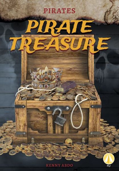 Cover for Kenny Abdo · Pirate Treasure - Pirates (Pocketbok) (2022)