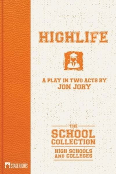 Cover for Jon Jory · Highlife (Paperback Book) (2019)