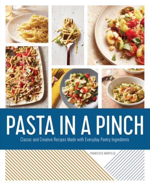 Cover for Francesca Montillo · Pasta in a Pinch (Paperback Book) (2020)