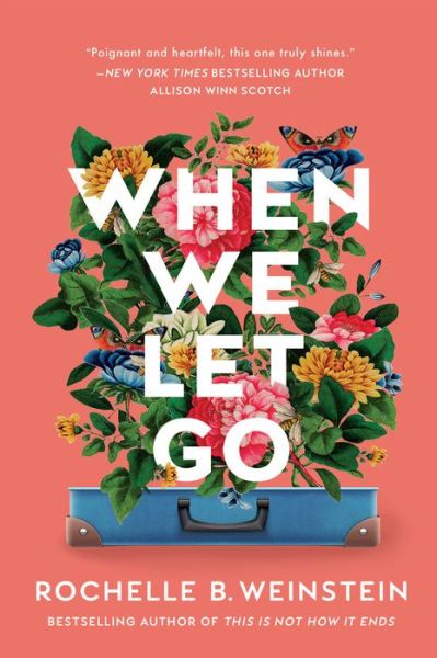 Cover for Rochelle B. Weinstein · When We Let Go (Paperback Book) (2022)