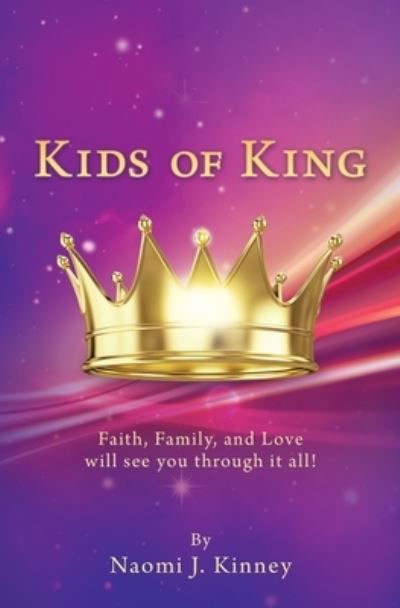Cover for Naomi J. Kinney · Kids of King (Paperback Bog) (2022)