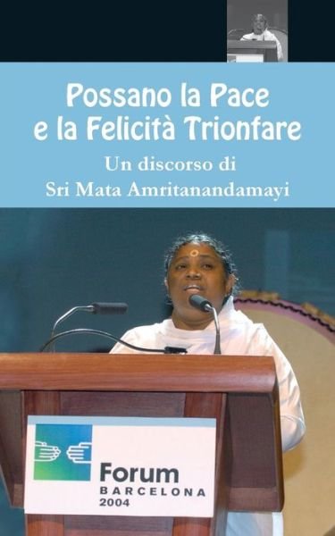 Cover for Sri Mata Amritanandamayi Devi · Possano la Pace e la Felicita Trionfare (Paperback Book) (2016)
