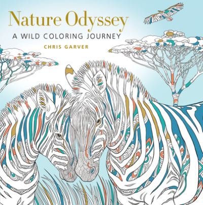 Cover for Chris Garver · Nature Odyssey: A Wild Coloring Journey (Taschenbuch) (2020)