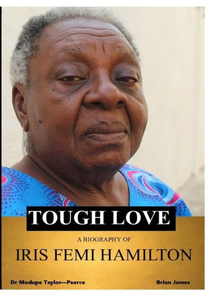 Cover for Modupe Taylor-Pearce · Tough Love (Paperback Book) (2021)