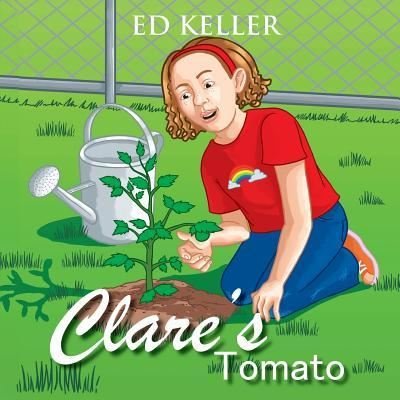 Cover for Ed Keller · Clare's Tomato (Pocketbok) (2019)