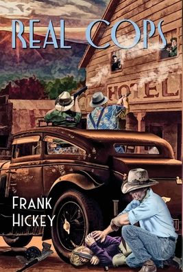 Cover for Frank Hickey · Real Cops (Hardcover Book) (2020)