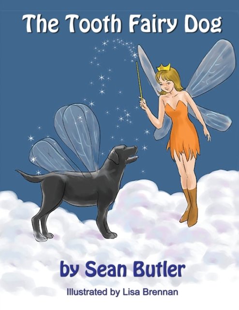 Cover for Sean Butler · The Tooth Fairy Dog (Paperback Book) (2021)