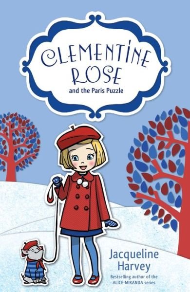Cover for Jacqueline Harvey · Clementine Rose and the Paris Puzzle 12 (Taschenbuch) (2020)