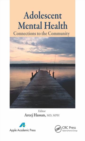 Cover for Areej Hassan · Adolescent Mental Health: Connections to the Community (Hardcover Book) (2015)