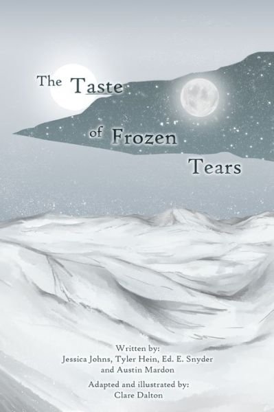 Cover for Jessica Johns · The Taste of Frozen Tears (Paperback Book) (2020)