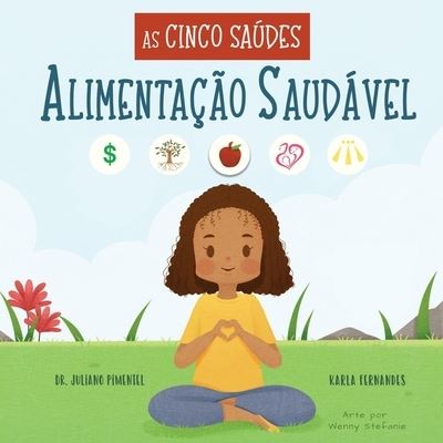 Cover for Karla Fernandes · As Cinco Saúdes (Paperback Book) (2022)