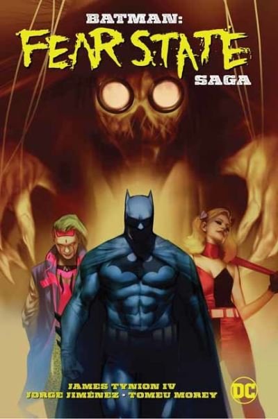 Batman: Fear State Saga - James Tynion IV - Kirjat - DC Comics - 9781779520036 - tiistai 18. huhtikuuta 2023