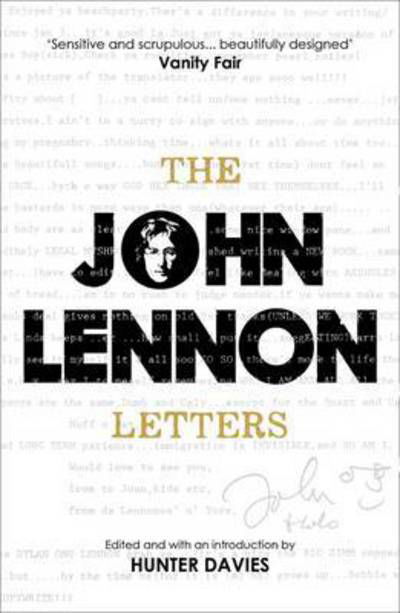 The John Lennon Letters: Edited and with an Introduction by Hunter Davies - John Lennon - Livros - Orion Publishing Co - 9781780225036 - 29 de setembro de 2016