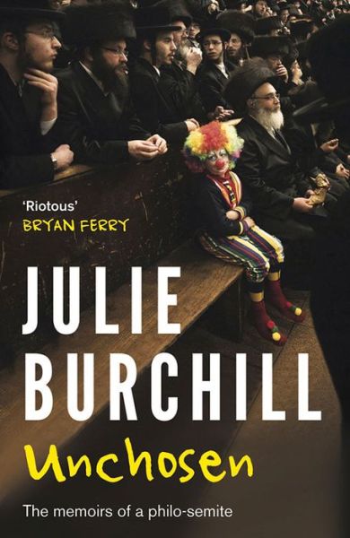 Cover for Julie Burchill · Unchosen (Paperback Book) (2015)