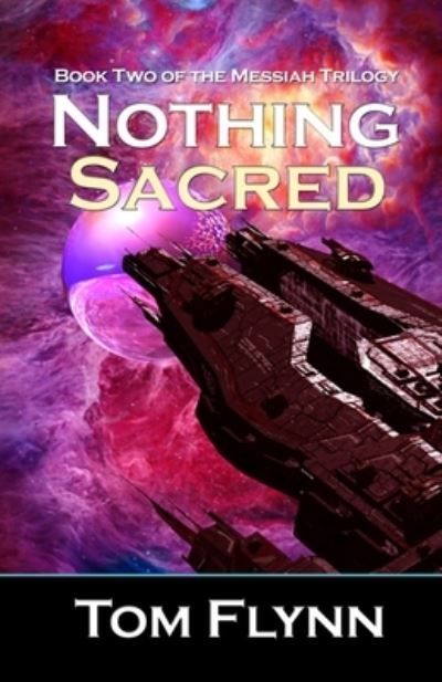 Cover for Tom Flynn · Nothing Sacred (Pocketbok) (2021)