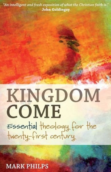 Cover for Mark Philps · Kingdom Come (Paperback Book) (2019)