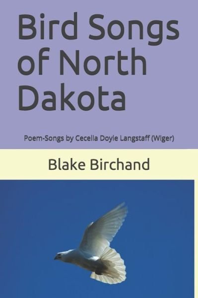 Cover for Blake Birchand · Bird Songs of North Dakota (Paperback Bog) (2019)
