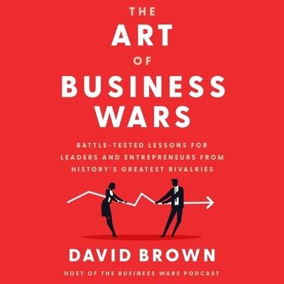 Cover for David Brown · The Art of Business Wars Lib/E (CD) (2021)