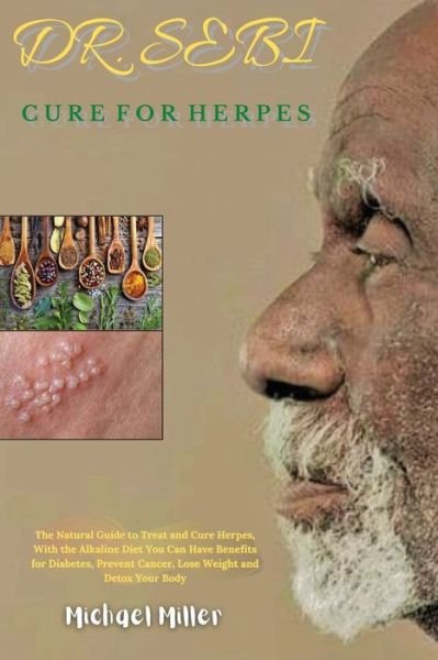 Cover for Michael Miller · Dr. Sebi Cure for Herpes (Paperback Book) (2021)