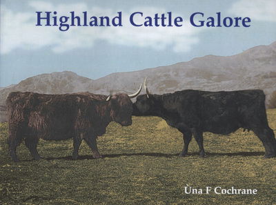 Cover for Una Flora Cochrane · Highland Cattle Galore (Taschenbuch) (2008)