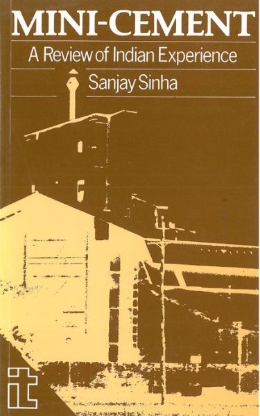 Cover for Sanjay Sinha · Mini-cement: A review of Indian experience (Paperback Book) (1990)