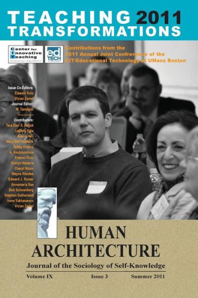 Teaching Transformations 2011 (Contributions from the 2011 Annual Joint Conference of the Cit / Educational Technology at UMass Boston) - Eleanor Kutz - Books - Ahead Publishing House (imprint: Okcir P - 9781888024036 - July 1, 2011