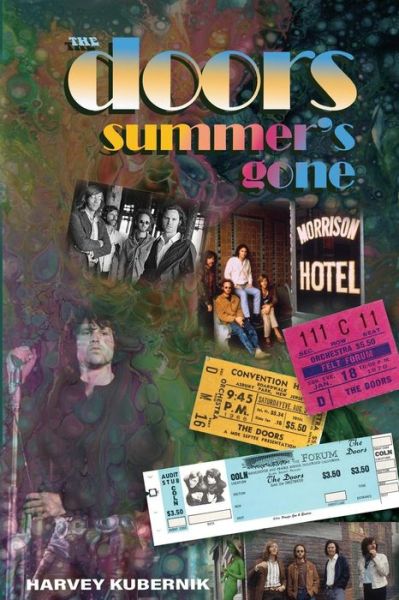 Cover for Mr Harvey Kubernik · The Doors Summer's Gone (Paperback Book) (2018)