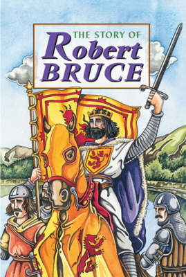 Cover for David Ross · Story of Robert the Bruce - Corbies (Innbunden bok) (1998)