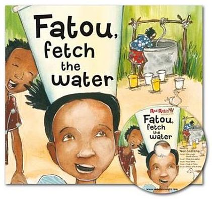 Cover for Neil Griffiths · Fatou, Fetch the Water (Book) (2012)