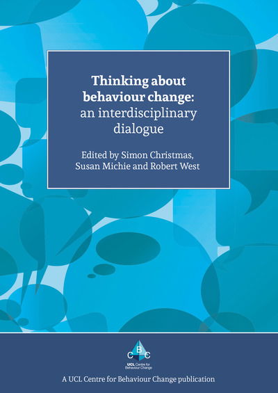 Cover for Thinking About Behaviour Change: An Interdisciplinary Dialogue (Paperback Book) (2015)