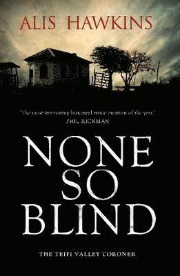 Cover for Alis Hawkins · None So Blind: Teifi Valley Coroner (Paperback Book) (2018)