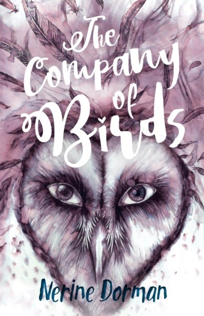 Cover for Nerine Dorman · The Company of Birds (Paperback Book) (2019)