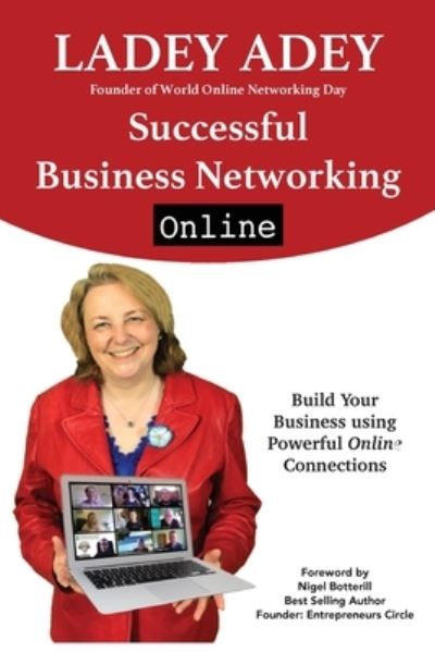 Cover for Ladey Adey · Successful Business Networking Online: Build Your Business Using Powerful Online Connections (Paperback Book) (2020)