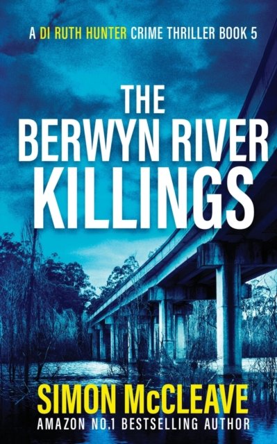Cover for Simon McCleave · The Berwyn River Killings (Paperback Bog) (2022)