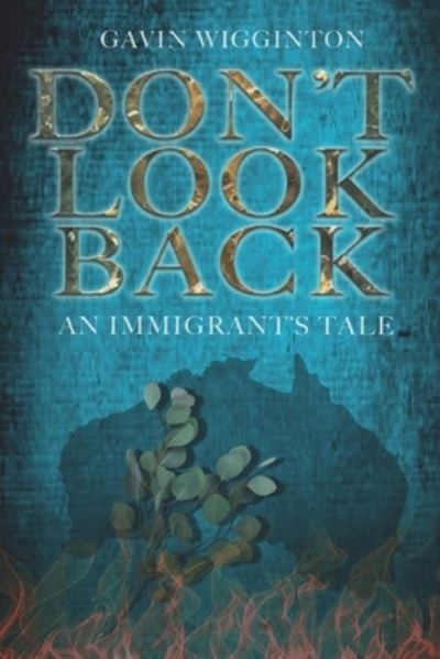 Cover for Gavin Wigginton · Don't Look Back (Book) (2022)