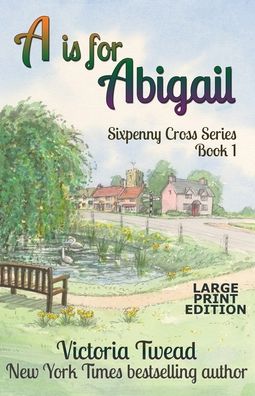 Cover for Victoria Twead · A is for Abigail - LARGE PRINT (Paperback Book) (2020)