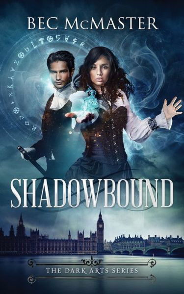 Cover for Bec McMaster · Shadowbound - Dark Arts (Paperback Bog) (2016)