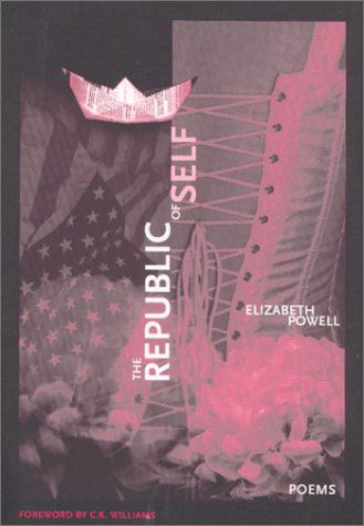 Cover for Elizabeth Powell · The Republic of Self (Paperback Book) [First edition] (2001)