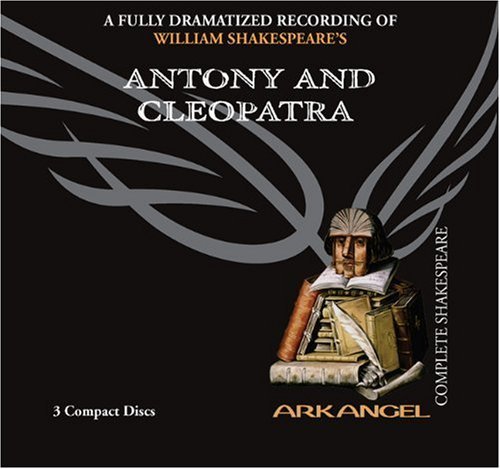 Cover for William Shakespeare · Antony and Cleopatra (Arkangel Shakespeare) (Lydbok (CD)) [Unabridged edition] (2005)