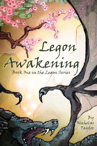 Cover for Nicholas Taylor · Legon Awakening: Book One in the Legon Series (Legon Sereis) (Volume 1) (Paperback Book) (2013)