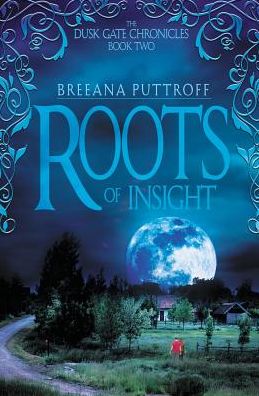 Cover for Breeana Puttroff · Roots of Insight (Pocketbok) (2016)