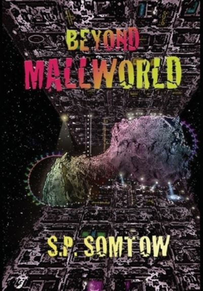 Cover for S P Somtow · Beyond Mallworld (Hardcover Book) (2020)