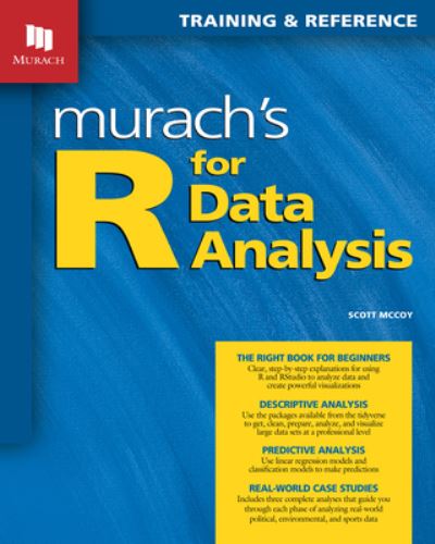 Murach's R for Data Analysis - Scott McCoy - Książki - Mike Murach & Associates Inc. - 9781943873036 - 13 stycznia 2023