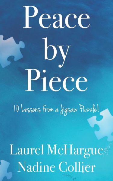 Cover for Laurel Mchargue · Peace by Piece (Paperback Book) (2020)