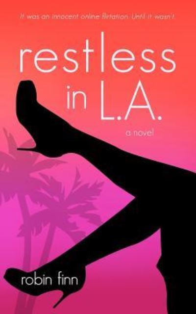 Cover for Robin Finn · Restless in L.A. (Pocketbok) (2017)