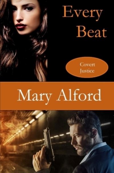 Cover for Mary Alford · Every Beat (Paperback Book) (2017)