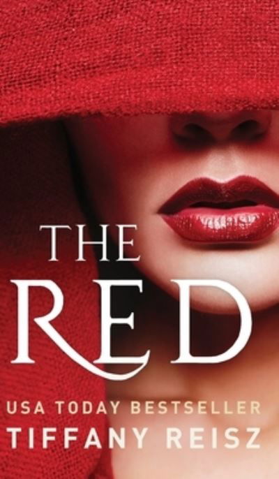 Cover for Tiffany Reisz · The Red: An Erotic Fantasy - The Godwicks (Gebundenes Buch) [2nd edition] (2019)