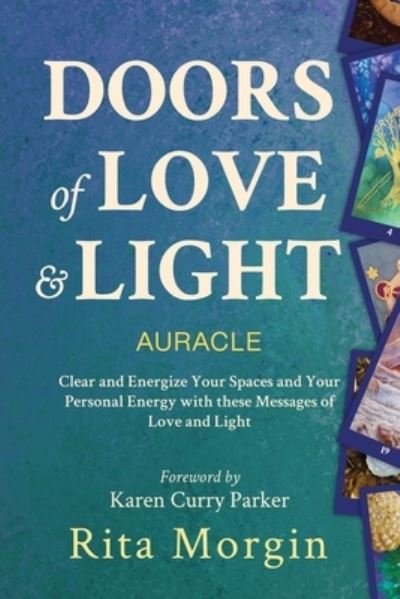 Cover for Rita Morgin · Doors of Love and Light: Energize your space using love and light. (Paperback Book) (2020)