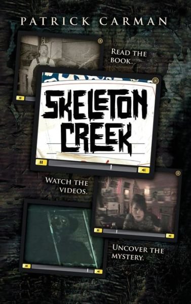 Cover for Patrick Carman · Skeleton Creek #1 (Bog) (2021)